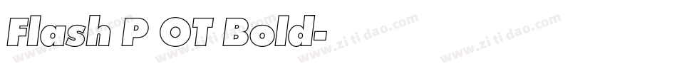 Flash P OT Bold字体转换